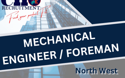 MECHANICAL ENGINEER / FOREMAN – NORTH-WEST